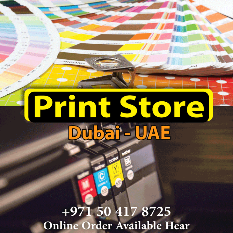 Print Store in Dubai - U.A.E. | You Can Order Online This Website